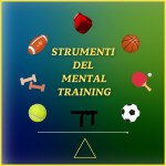 STRUMENTI DEL MENTAL TRAINING